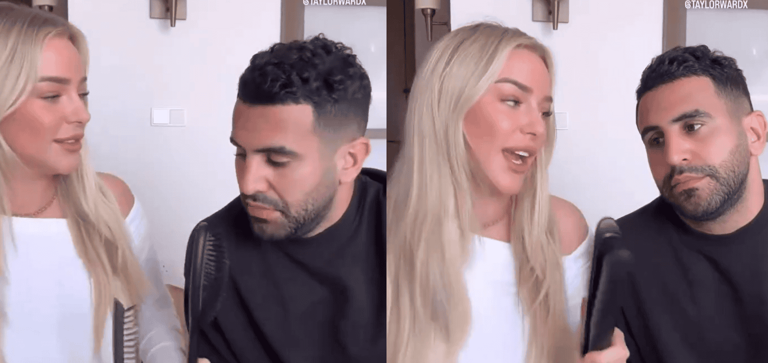 هل تُجبر تايلور وارد زوجها رياض محرز على تصوير هذه المقاطع؟ (شاهد) ظهر محرز في الفيديو إلى جانب زوجته وهو يساعدها في روتينها اليومي للشعر